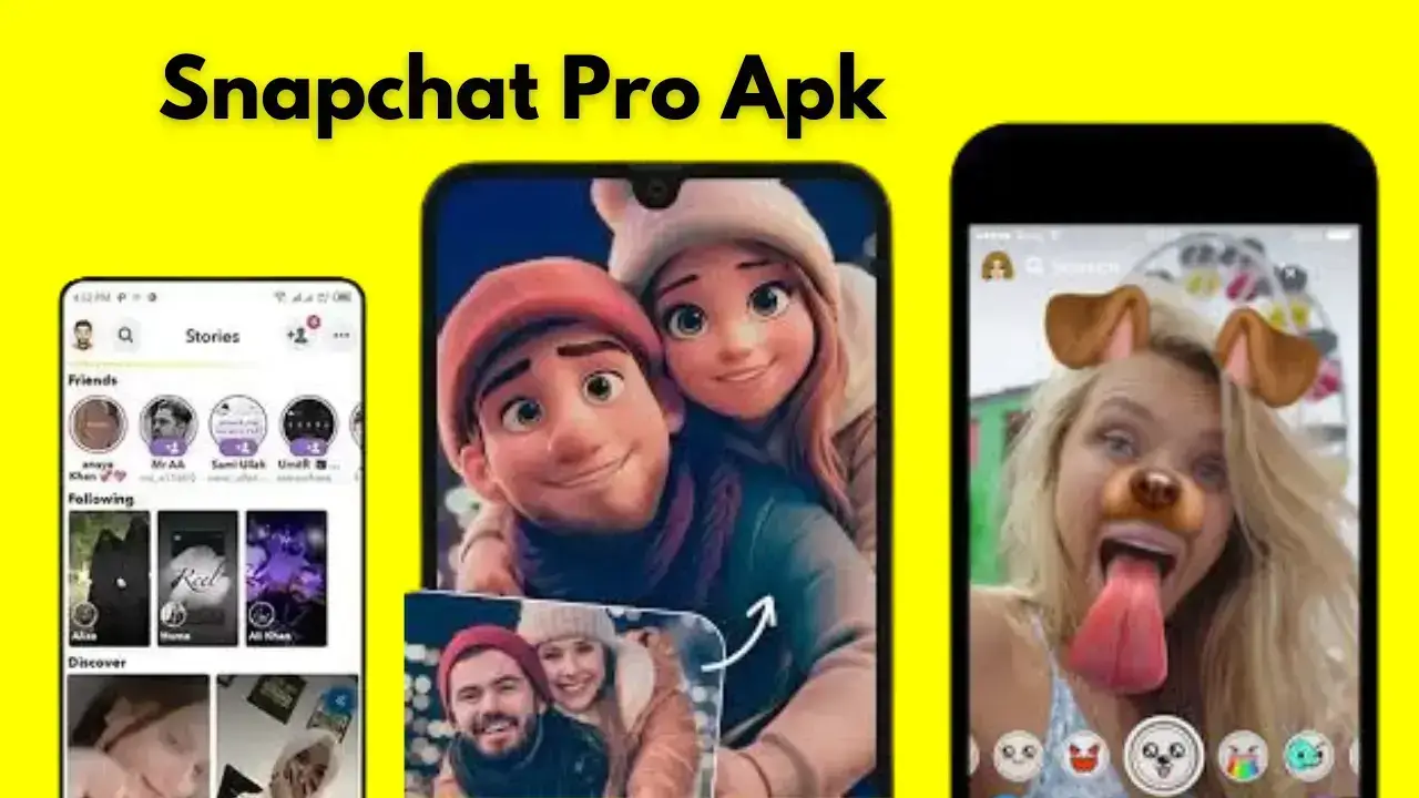 Snapchat Pro Apk