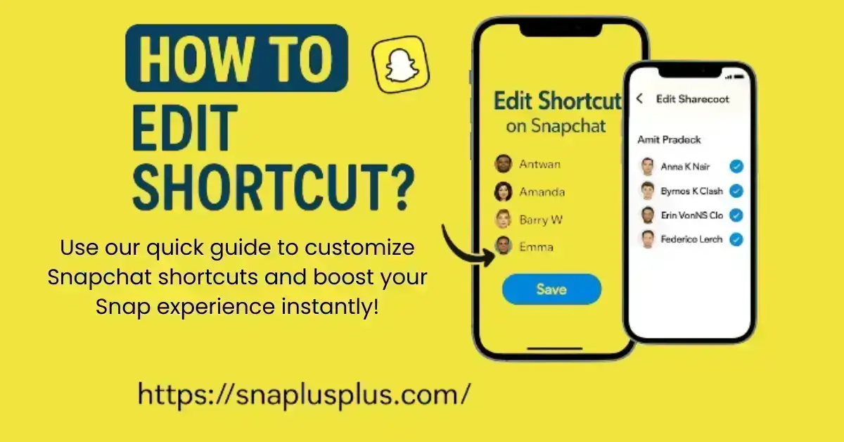 How to edit shortcut in Snapchat (1)